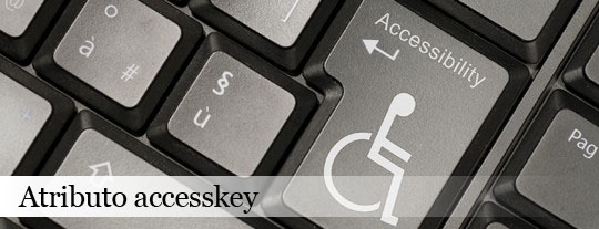 acessibilidade com atributo accesskey